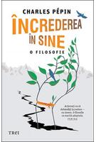 Copertă produs &Icirc;ncrederea &icirc;n sine. O filosofie