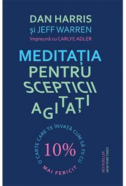 Copertă produs Meditația pentru scepticii agitați