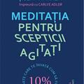 Copertă produs Meditația pentru scepticii agitați - gallery small 