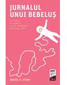 Copertă produs Jurnalul unui bebeluș. Ce vede, ce simte și ce trăiește copilul tău - thumb 1