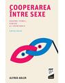 Copertă produs Cooperarea &icirc;ntre sexe. Despre femei, iubire și căsătorie - thumb 1