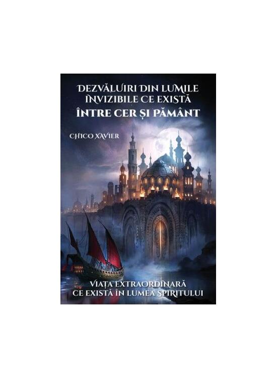 Copertă produs Dezvăluiri din lumile invizibile ce există &icirc;ntre Cer și Păm&acirc;nt - gallery big 1