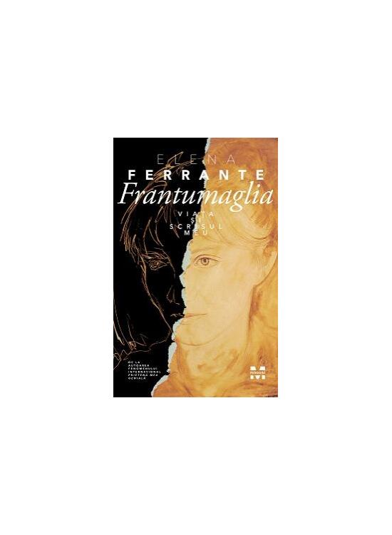 Copertă produs Frantumaglia. Viața și scrisul meu - gallery big 1