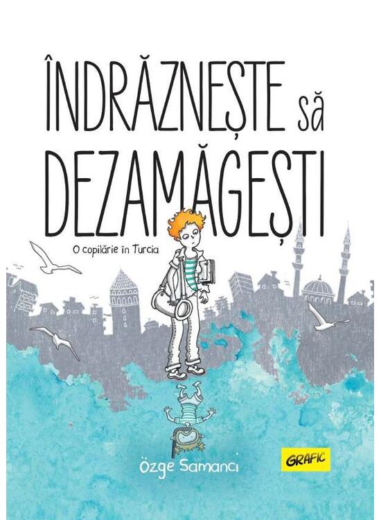 Copertă produs &Icirc;ndrăznește să dezamăgești - gallery big 1