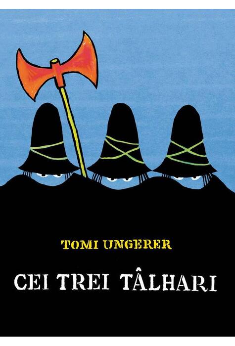 Copertă produs Cei trei t&acirc;lhari