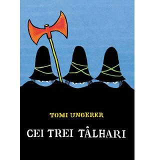 Cei trei t&acirc;lhari