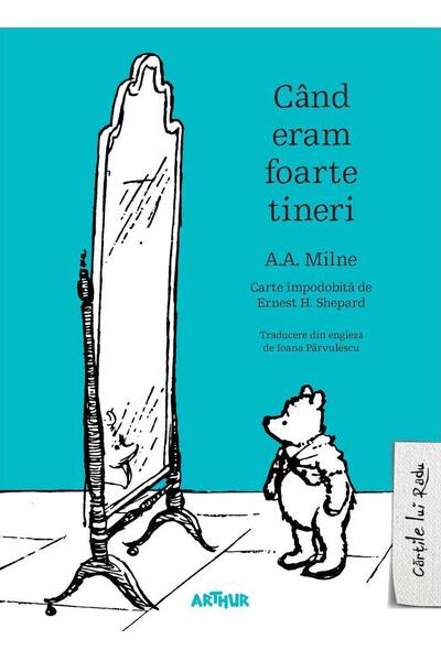 C&acirc;nd eram foarte tineri (Vol. 3)