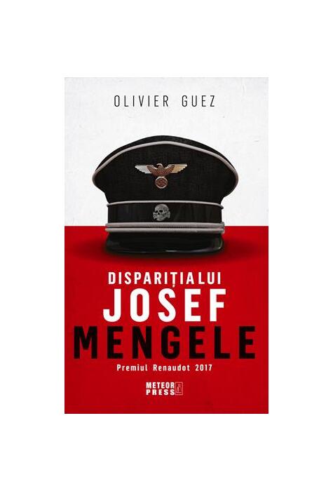 Copertă produs Dispariția lui Josef Mengele