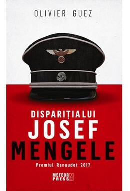 Copertă produs Dispariția lui Josef Mengele