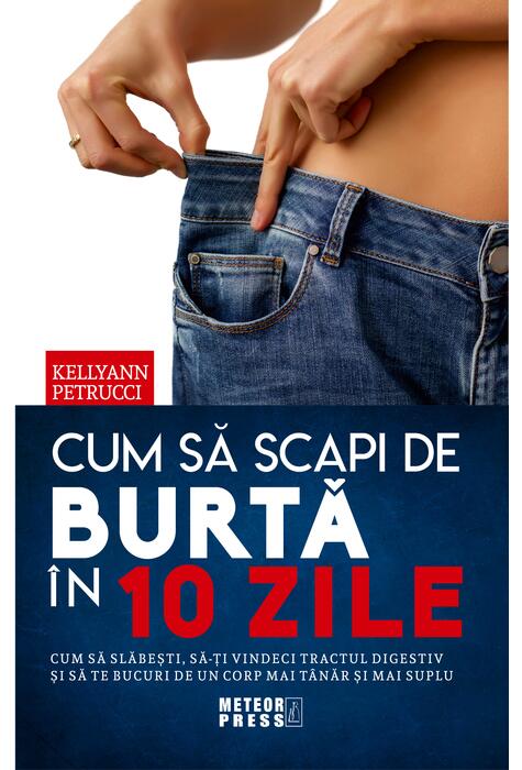 Copertă produs Cum să scapi de burtă &icirc;n 10 zile