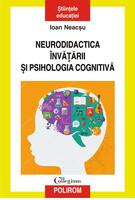 Imagine produs Neurodidactica &icirc;nvăţării şi psihologia cognitivă
