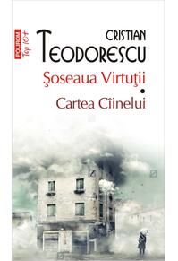 Copertă produs Şoseaua Virtuții. Cartea C&icirc;inelui (Top 10+)