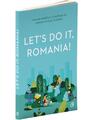 Copertă produs Let's Do It, Romania! - thumb 2
