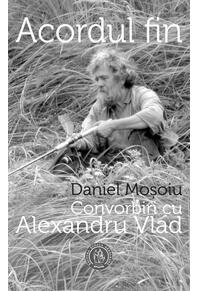 Copertă produs Acordul fin. Convorbiri cu Alexandru Vlad