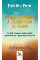 Copertă produs Partea &icirc;ntunecată a căutătorilor de lumină