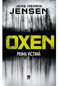 Copertă produs Oxen - Prima victimă