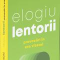 Copertă produs Elogiu lentorii - gallery small 