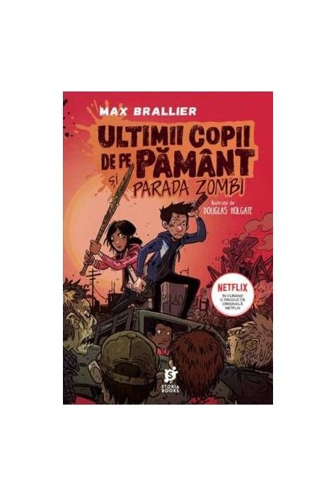 Copertă produs Ultimii copii de pe Păm&acirc;nt și Parada Zombi (Vol. 2)