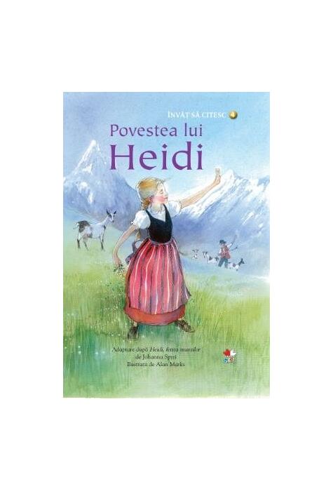 Copertă produs Povestea lui Heidi. &Icirc;nvăț să citesc (nivelul 4)