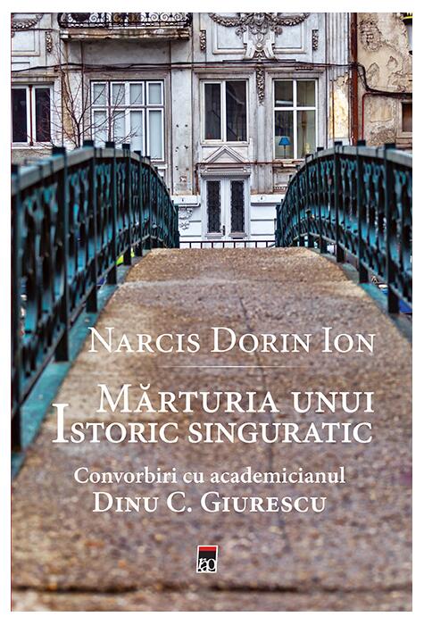Copertă produs Mărturia unui istoric singuratic