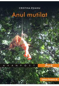 Copertă produs Anul mutilat