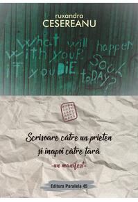 Copertă produs Scrisoare către un prieten și înapoi către țară. Un manifest