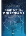 Copertă produs Arhitectura ideii naționale - thumb 1