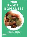 Copertă produs Banii Rom&acirc;niei - thumb 1