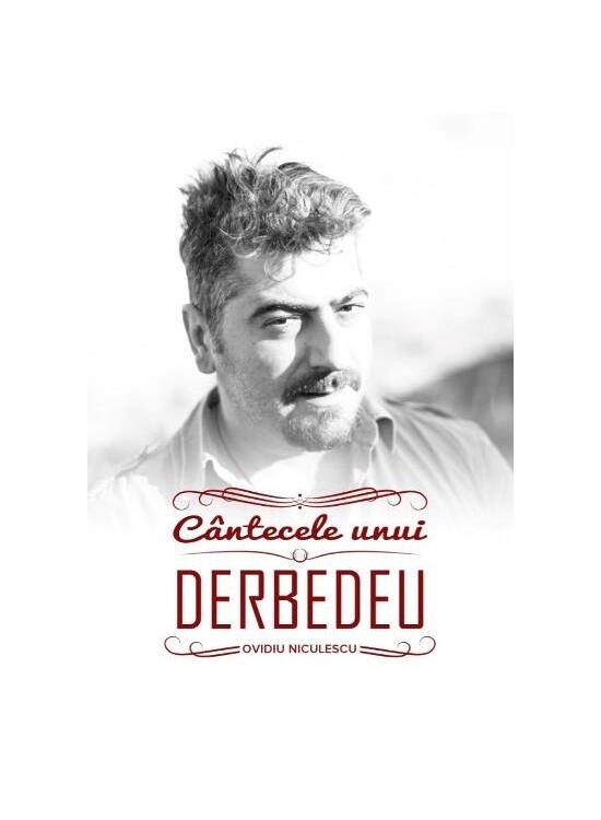 Copertă produs C&acirc;ntecele unui Derbedeu - gallery big 1