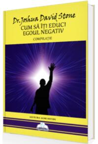 Copertă produs Cum să îți educi egoul negativ