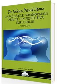 Copertă produs Capacitățile paranormale privite din perspectiva sufletului