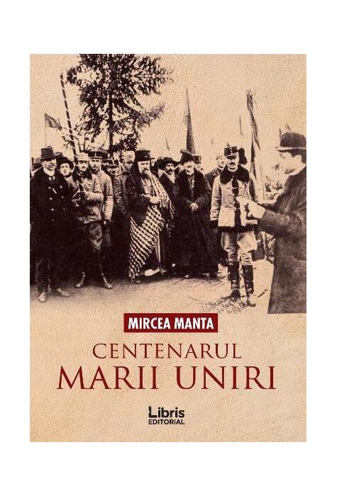 Copertă produs Centenarul Marii Uniri