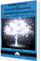 Accelerarea evoluției spirituale