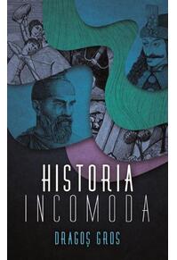 Copertă produs Historia incomodă
