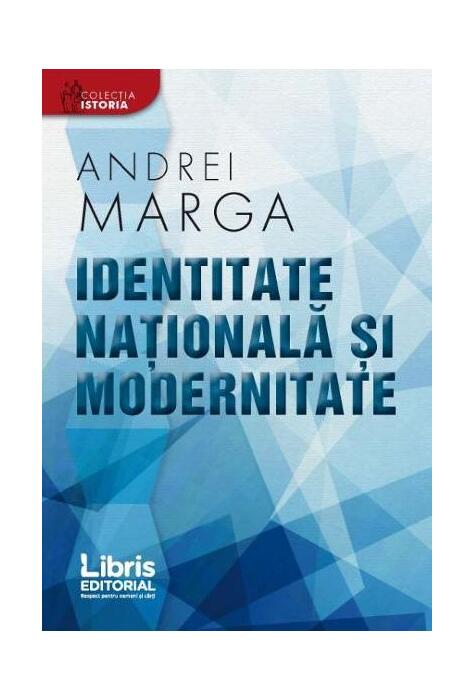 Copertă produs Identitate națională și modernitate