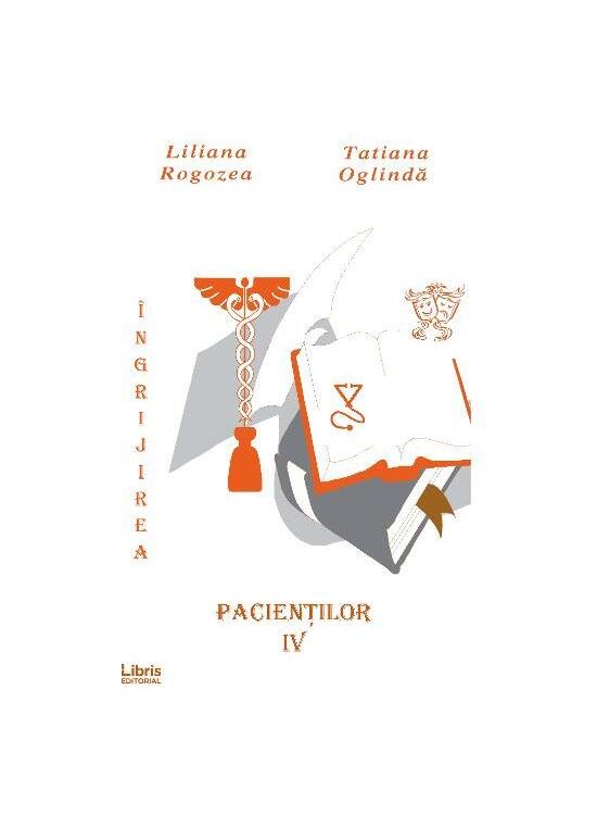 Copertă produs Îngrijirea pacienților. Vol. 4 - gallery big 1