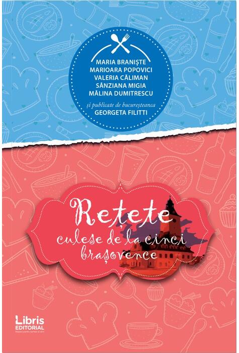 Copertă produs Rețete culese de la cinci brașovence