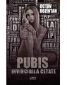 Copertă produs Pubis. Invincibila cetate - thumb 1