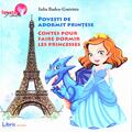 Copertă produs Povesti de adormit prințese / Contes pour faire dormir les princesses (bilingv rom&acirc;nă-franceză) - gallery small 