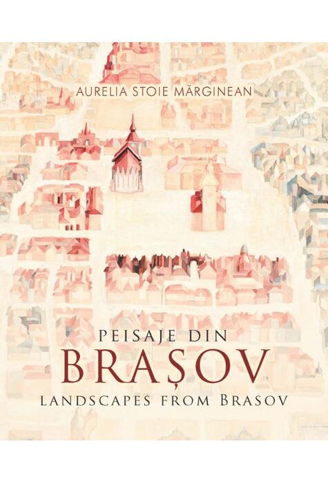 Copertă produs Peisaje din Brașov / Landscapes from Brasov (bilingv)