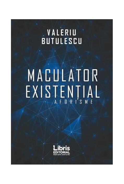 Copertă produs Maculator existențial. Aforisme