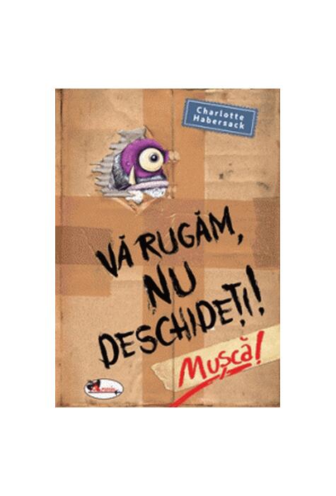 Copertă produs Vă rugăm nu deschideți. Mușcă!