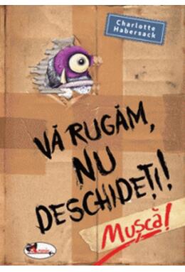 Copertă produs Vă rugăm nu deschideți. Mușcă!