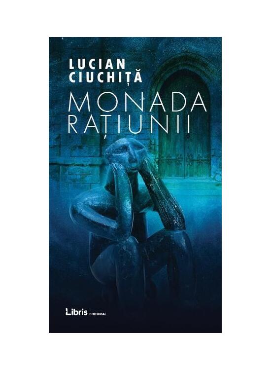 Copertă produs Monada Rațiunii - gallery big 1