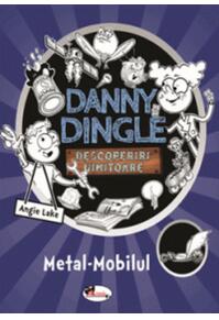 Copertă produs Danny Dingle. Metal-Mobilul