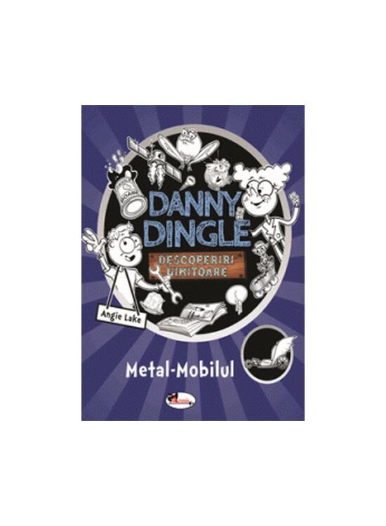 Copertă produs Danny Dingle. Metal-Mobilul - gallery big 1