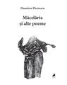 Copertă produs Măcelăria și alte poeme - thumb 1