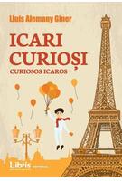 Icari Curioşi - Curiosos Icaros