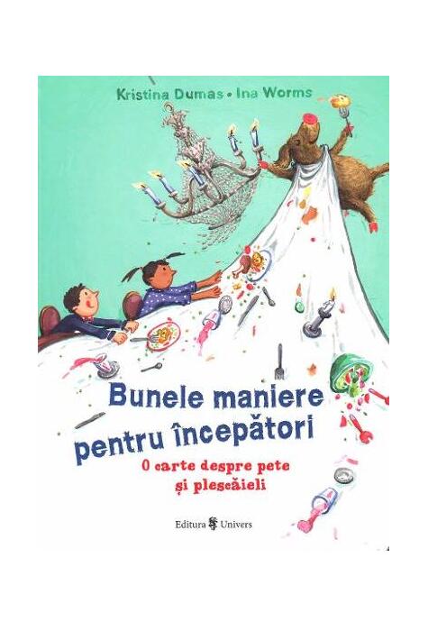 Copertă produs Bunele maniere pentru &icirc;ncepatori