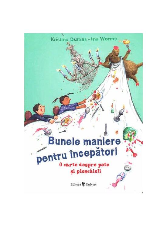 Copertă produs Bunele maniere pentru &icirc;ncepatori - gallery big 1